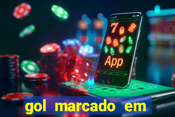 gol marcado em ambos os tempos